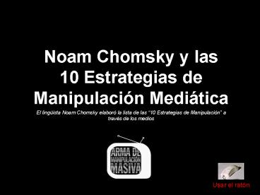 Noam Chomsky y las 10 Estrategias de Manipulaci