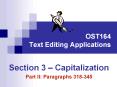 OST164 Text Editing Applications PowerPoint PPT Presentation