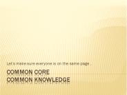 Common Core Common Knowledge