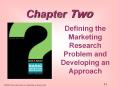 Defining the Marketing Research Problem and Developing an Approach PowerPoint PPT Presentation