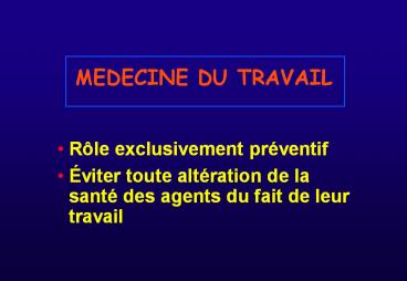 MEDECINE DU TRAVAIL