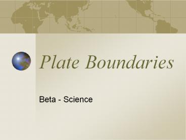 Plate Boundaries