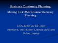 Business Continuity Planning:  Moving BEYOND Disaster Recovery Planning PowerPoint PPT Presentation