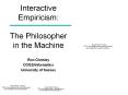 Interactive Empiricism: The Philosopher in the Machine PowerPoint PPT Presentation