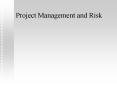 Project Management and Risk PowerPoint PPT Presentation