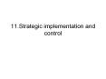 11.Strategic implementation and control PowerPoint PPT Presentation