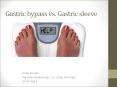 Gastric bypass vs. Gastric sleeve PowerPoint PPT Presentation