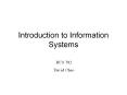 Introduction to Information Systems PowerPoint PPT Presentation