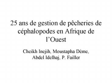 25 ans de gestion de p