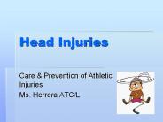 Head Injuries