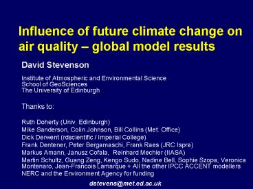 Influence of future climate change on air quality 