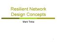 Resilient Network Design Concepts PowerPoint PPT Presentation