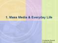 1. Mass Media PowerPoint PPT Presentation