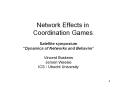 Network Effects in Coordination Games PowerPoint PPT Presentation
