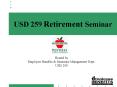 USD 259 Retirement Seminar PowerPoint PPT Presentation