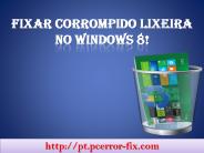 Corrompido Lixeira no Windows 8