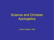Science and Christian Apologetics