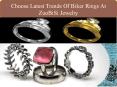 Choose Latest Trends Of Biker Rings At ZuoBiSi Jewelry PowerPoint PPT Presentation