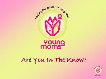 Are You In The Know?