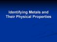 Identifying Metals and Their Physical Properties PowerPoint PPT Presentation