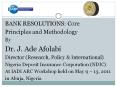 BANK RESOLUTIONS: Core PowerPoint PPT Presentation