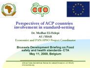 Perspectives of ACP countries involvement in standard-setting