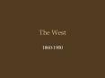 The West PowerPoint PPT Presentation