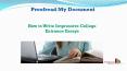 How to Write Impressive College Entrance Essays PowerPoint PPT Presentation