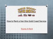 How to Rent a Van Hire Gold Coast Service