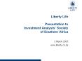 Liberty Life Presentation to Investment Analysts PowerPoint PPT Presentation