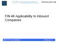 FIN 48 Applicability to Inbound Companies PowerPoint PPT Presentation