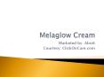 Melaglow Cream for Pigmentation  in India PowerPoint PPT Presentation