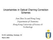 Uncertainties in Optical Charring Correction Schemes