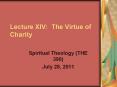 Lecture XIV: The Virtue of Charity PowerPoint PPT Presentation