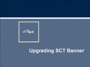 Upgrading SCT Banner