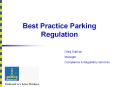 Best Practice Parking Regulation PowerPoint PPT Presentation