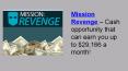 Mission Revenge Syste PowerPoint PPT Presentation
