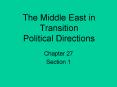 The Middle East in Transition Political Directions PowerPoint PPT Presentation