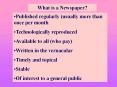 What is a Newspaper? PowerPoint PPT Presentation