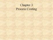 Chapter 3 Process Costing
