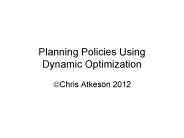 Planning Policies Using Dynamic Optimization