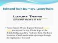 Belmond Train Journeys- LuxuryTrains PowerPoint PPT Presentation