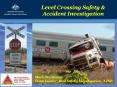 Level Crossing Safety PowerPoint PPT Presentation