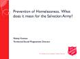 Prevention of Homelessness. What does it mean for the Salvation Army? PowerPoint PPT Presentation