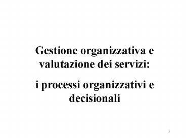 Monitoraggio e valutazione delle attivit