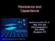 Resistance and Capacitance