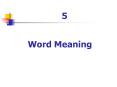 Word Meaning PowerPoint PPT Presentation