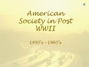 American Society in Post WWII