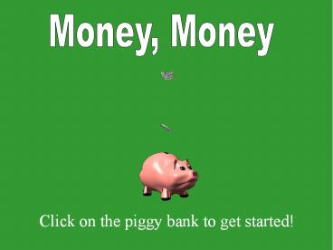Money, Money