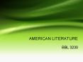 AMERICAN LITERATURE PowerPoint PPT Presentation